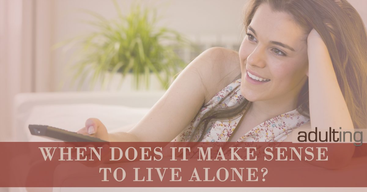 When Does It Make Sense to Live Alone?