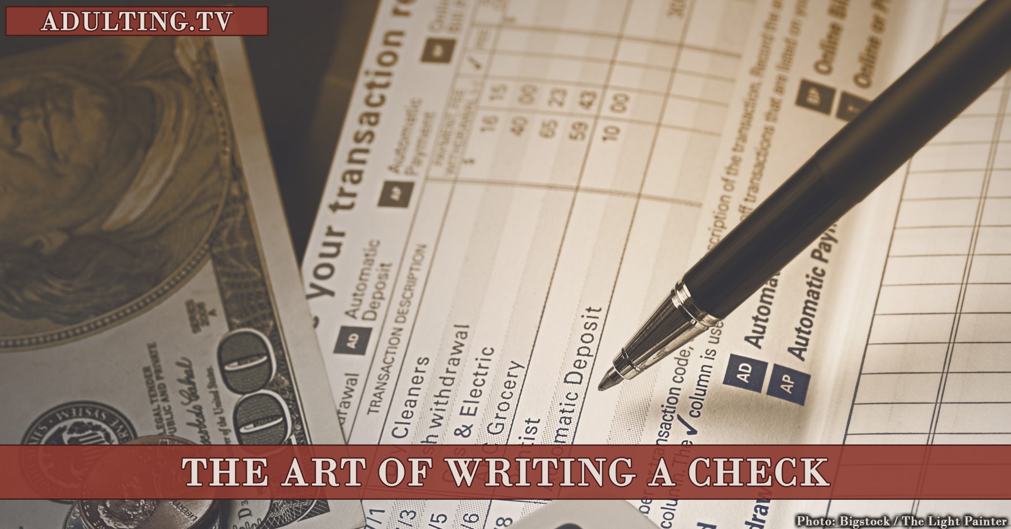 The Art of Writing a Check - Adulting