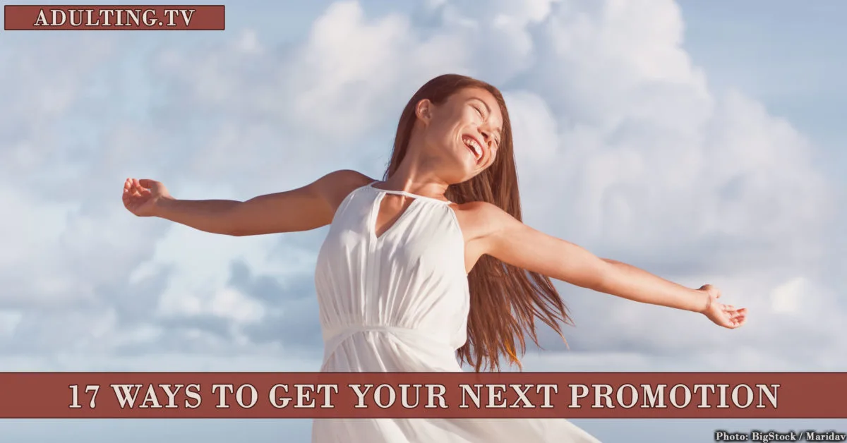17 Ways to Get Your Next Promotion
