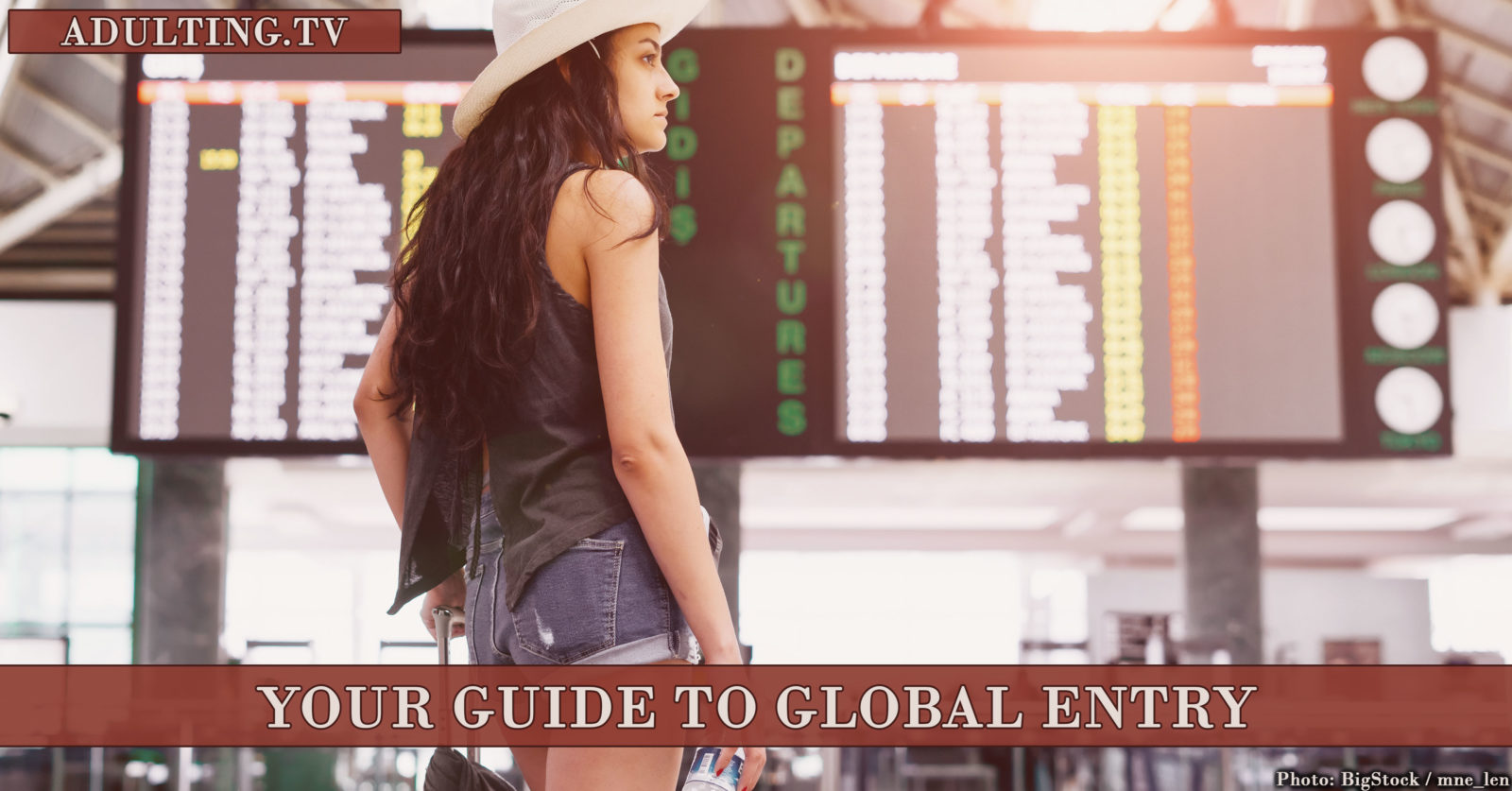 Your Guide to Global Entry Adulting